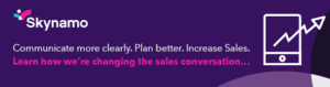 Skynamo help sales teams communicate more clearly and increase sales
