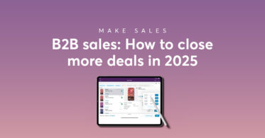 close more B2B sales deals in 2025