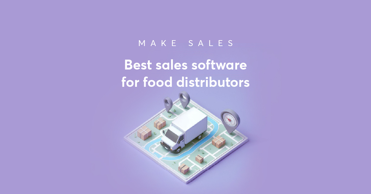 Best sales software for food distributors