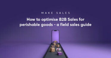 How to optimise B2B Sales for perishable goods | Skynamo